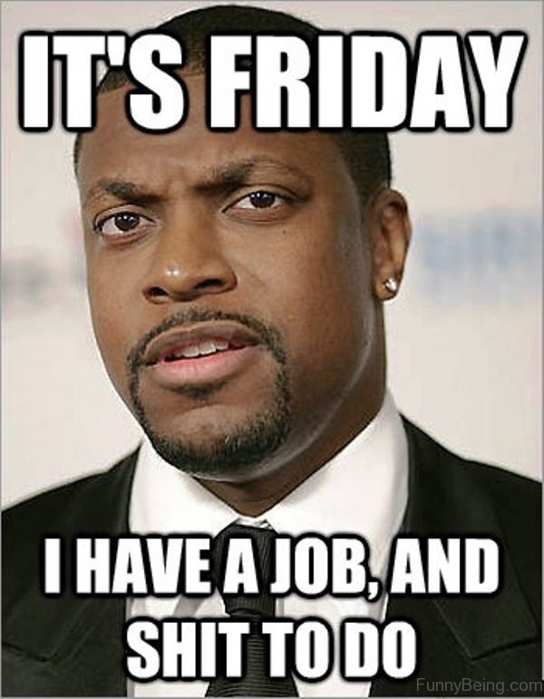 23 It S Friday Meme That Are Now In Trend Picss Mine - Photos