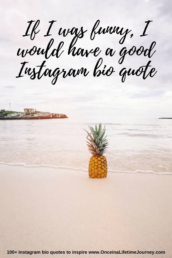 26 Catchy Instagram Quotes With Images - Picss Mine