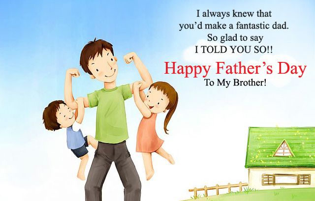 24 Happy Fathers Day Brother Wishes & Images - Picss Mine