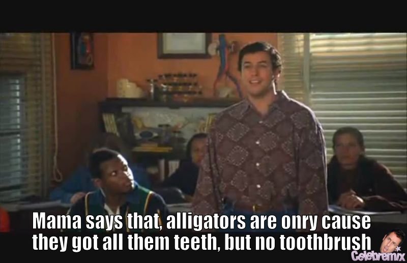Mama Says That Alligators Bobby Bushay Quotes.