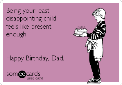 14+ Birthday Memes For Dad